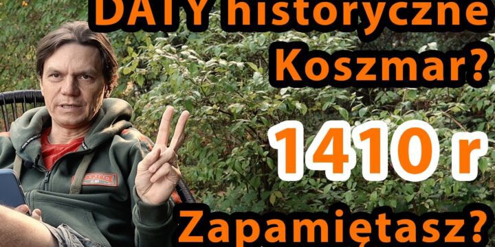 Jak SZYBKO nauczyć się DAT HISTORYCZNYCH i zamienić koszmar w fajną zabawę?
